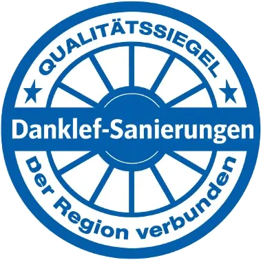 Qualitätssiegel Danklef-Sanierungen — der Region verbunden